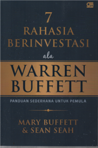 7 Rahasia Berinvestasi ala Warren Buffett