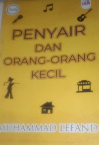 Penyair Dan Orang-Orang Kecil