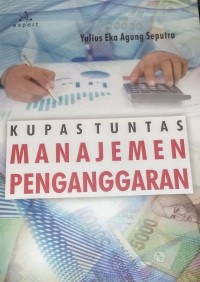 Kupas Tuntas Manajemen Penganggaran