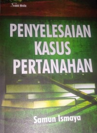 Penyelesaian Kasus Pertanahan