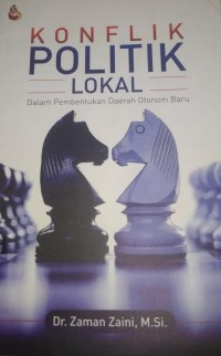 KONFLIK POLITIK LOKAL