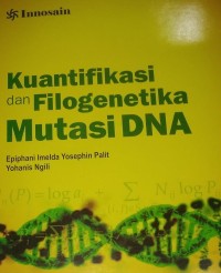Kuantifikasi dan Filogenetika Mutasi DNA