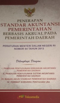 Penerapan Standar Akuntansi Pemerintahan Berbasis Akrual Pada Pemerintah Daerah