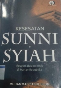 KESESATAN SUNNI SYIAH