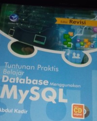 Tuntutan Praktis Belajar Database Menggunakan MySQL