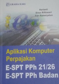 Aplikasi Komputer Perpajakan E-SPT PPh 21/26, E-SPT PPh Badan