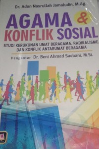 Agama & konflik sosial