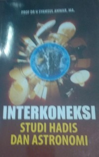 Interkoneksi Studi Hadis Dan Astronomi