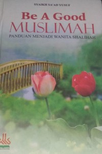 Be a good muslimah