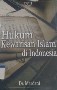 HUKUM KEWARISAN ISLAM DI INDONESIA