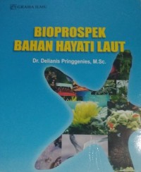 Bioprospek Bahan Hayati Laut