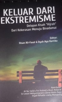 Keluar Dari Ekstremisme : Delapan Kisah 