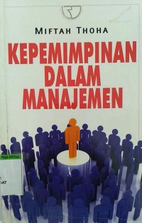 KEPEMIMPINAN DALAM MANAJEMEN