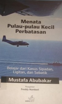 Menata Pulau-Pulau Kecil Perbatasan
