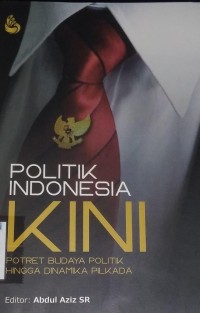 Politik indonesia kini