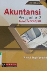 Akuntansi pengantar 2 berbasis SAK ETAP 2009