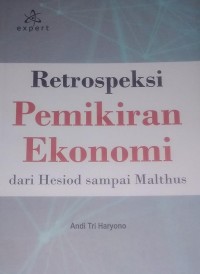 Retrospeksi Pemikiran Ekonomi dari Hesiod Sampai Malthus