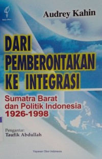 DARI PEMBERONTAK KE INTEGRASI