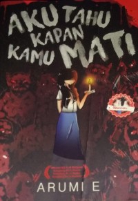 Aku Tahu Kapan Kamu Mati
