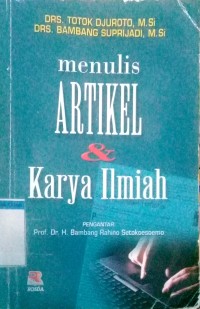 MENULIS ARTIKEL&KARYA ILMIAH