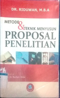 Metode & teknik menyusun proposal penelitian