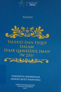 Kajian tauhid dan fiqih dalam syair qawaidul iman (W 231)