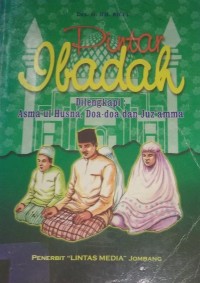 Pintar Ibadah Dilengkapi Asma'ul Husna, Doa-Doa dan Juz'amma