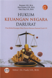 Hukum keuangan negara darurat (tata kelola keuangan masa darurat bencana nasional covid 19)