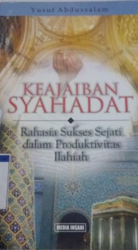 KEAJAIBAN SYAHADAT