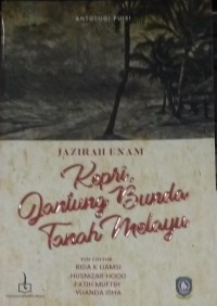 Jazirah Enam : Kepri, Jantung Bunda Tanah Melayu