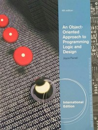 AN OBJECT ORIENTED APPROACH TO PROGRAMMING LOGIC AND DESIGN