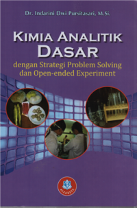 Kimia analitik dasar dengan strategi problem solving dan open ended experiment