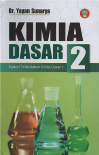 Kimia Dasar 2 : Materi Perkuliahan Kimia Dasar 2