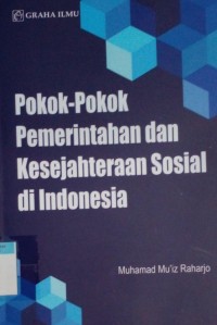 Pokok-pokok pemerintahan dan kesejahteraan sosial di Indonesia