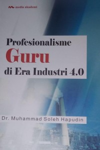 Profesionalisme Guru di Era Industri 4.0