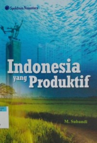 Indonesia yang produktif