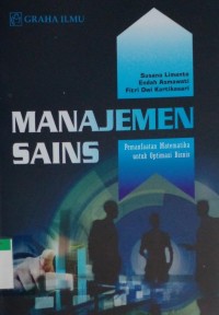 Manajemen sains pemanfaatan matematika untuk optimasi bisnis