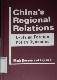 China's regional relations evolving foreign policy dynamics