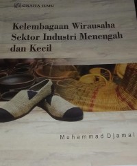 Kelembagaan Wirausaha Sektor Industri Menengah dan Kecil