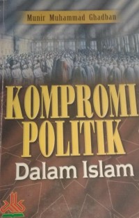 Kompromi Politik dalam Islam