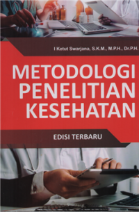 Metodologi Penelitian Kesehatan