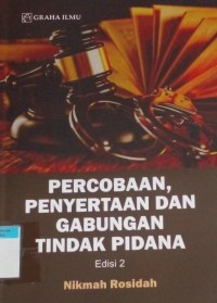 Percobaan, penyertaan dan gabungan tindak pidana ed. 2