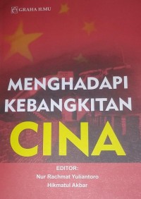 Menghadapi Kebangkitan Cina