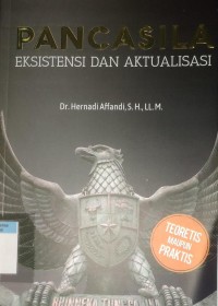 Pancasila eksistensi dan aktualisasi