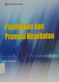 Pendidikan dan promosi kesehatan