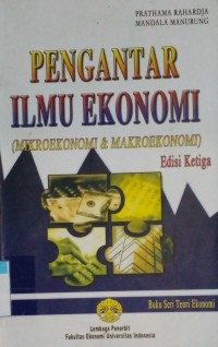 PENGANTAR ILMU EKONOMI EDISI 3