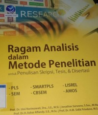 Ragam Analisis Dalam Metode Penelitian Untuk Penulisan Skripsi, Tesis & Disertasi