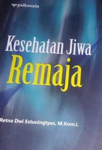 Kesehatan Jiwa Remaja