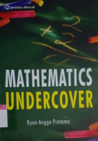 Mathematics undercover