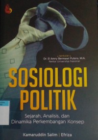 Sosiologi politik sejarah, analisis, dan dinamika perkembangan konsep